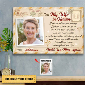 To My Love In Heaven Until We Meet Again-Custom Photo Personalized Memorial Canvas
