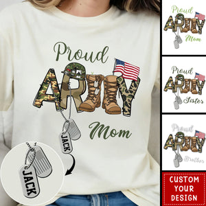 Custom Proud Army Family Mom Dad Sister Brother Shirts, Military Family Gift