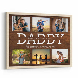 My Protector, My Hero, My Dad Custom Canvas