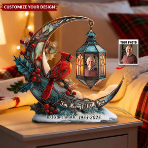 I'm Always With You - Personalized Memorial Custom Shaped Plaque