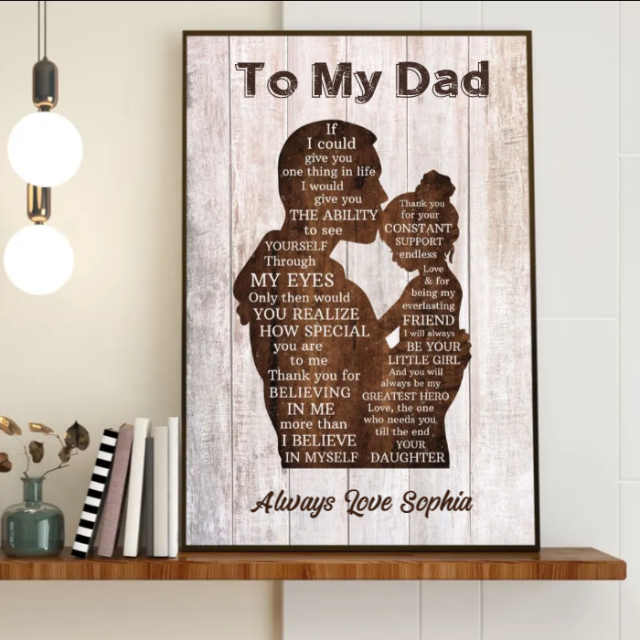 Personalized Gift for Dad from Daughter If I Could Give You One Thing In Life Canvas Print