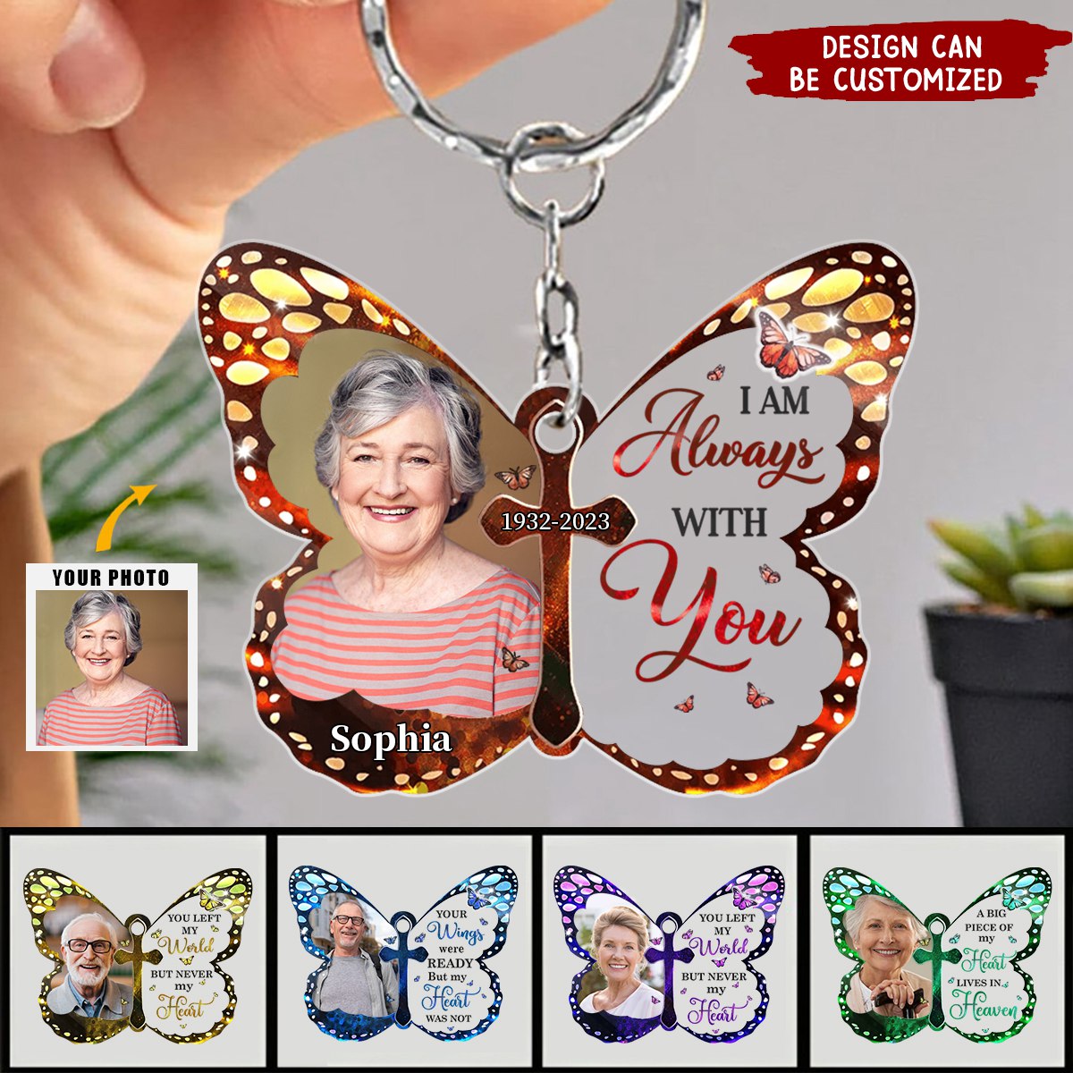 I Am Always With You Butterfly Shape Upload Photo Personalized Keychain
