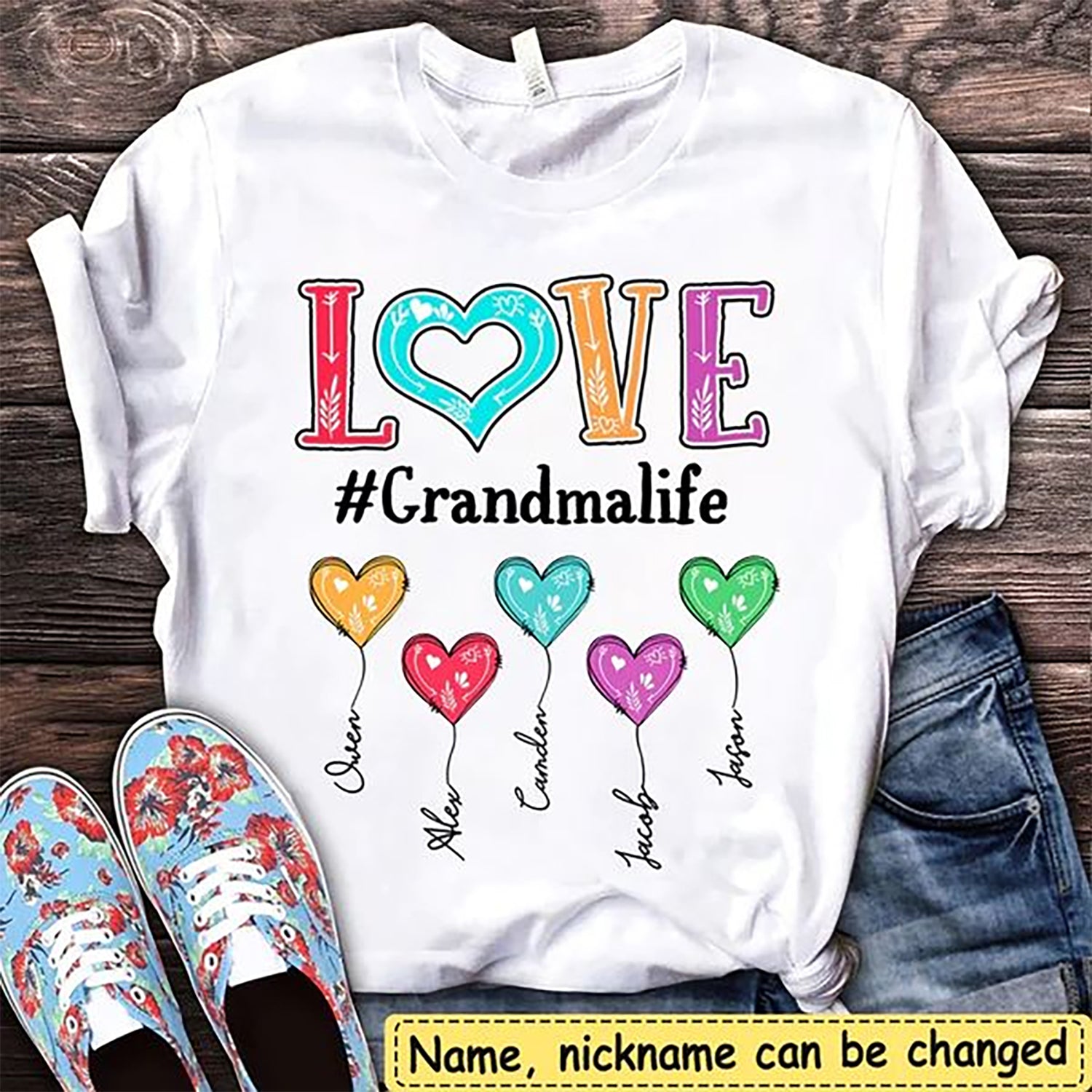 Grandma Mom LOVE Grandmalife Custom Nickname Names Birthday Family Gift White T-Shirt