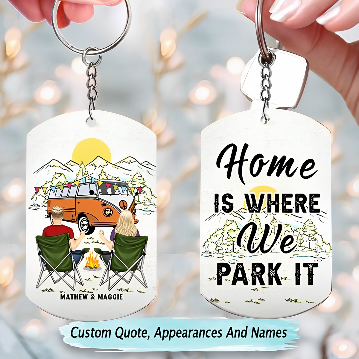 Home Is Where We Park It - Gift For Camping Lovers - Personalized Aluminum Keychain