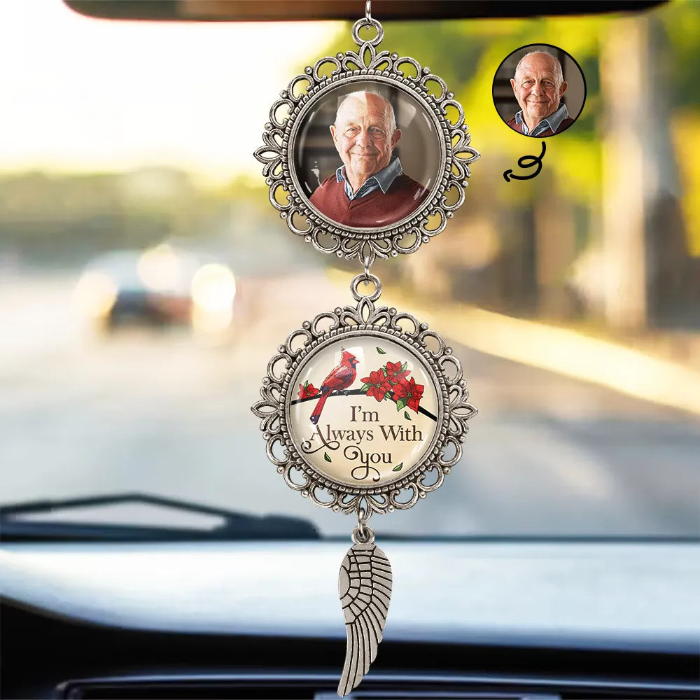 Custom Photo Memorial I'm Always With You - Personalized Photo Pendant Charm