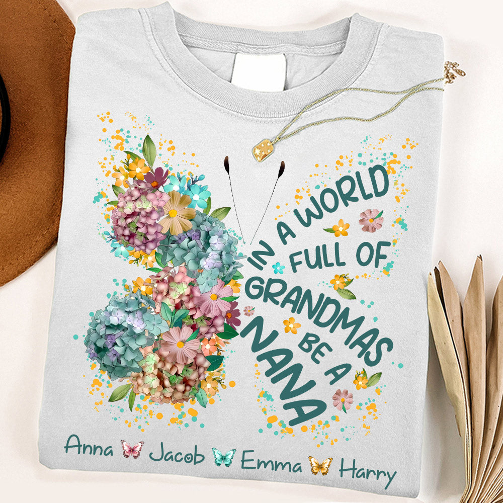 Personalized Shirt In a World Full of Grandmas Be a Mimi Custom T-Shirt with Grandkids Names