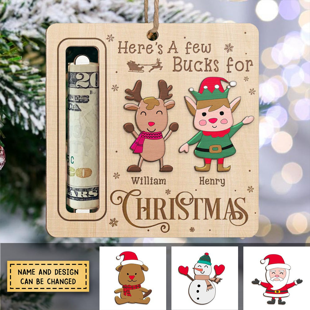 Here's A Few Bucks For Christmas - Family Personalized Custom Ornament, Money Holder - Wood Custom Shaped
