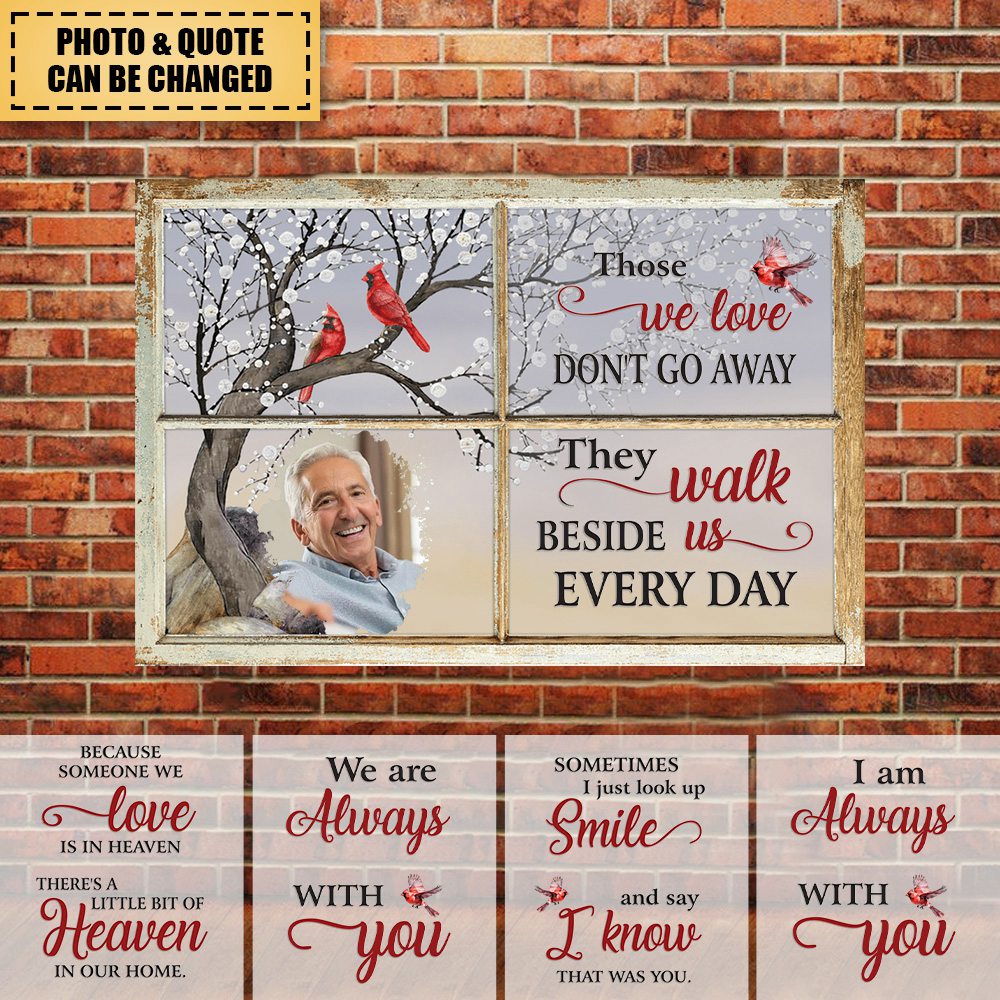 Those We Love Don't Go Away - Personalized Photo Canvas