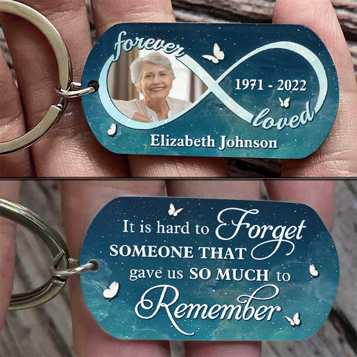 You Gave Us So Much To Remember, We Love You Forever - Personalized Keychain