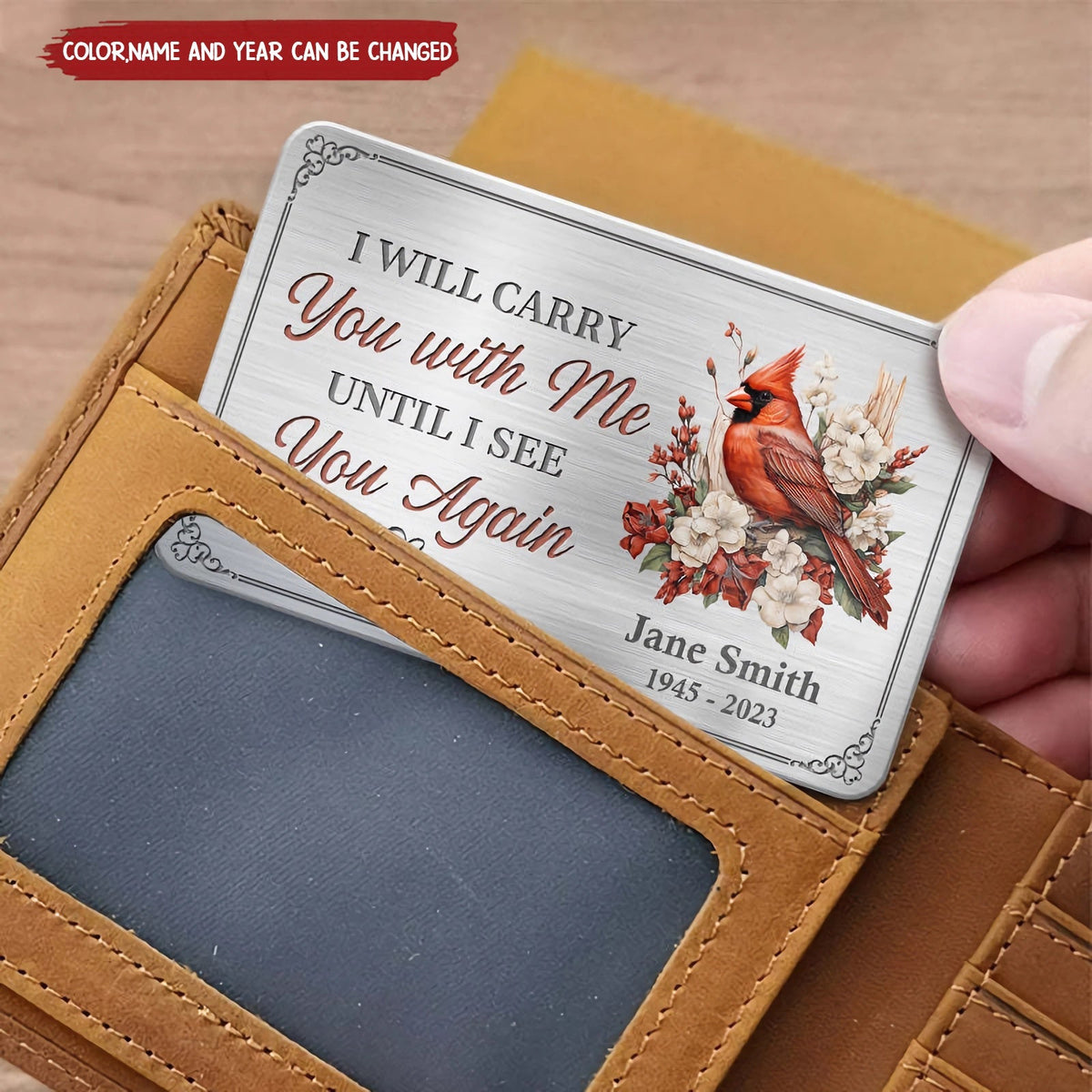 I Will Carry You With Me Until I See You Again - Memorial Personalized Custom Aluminum Wallet Card